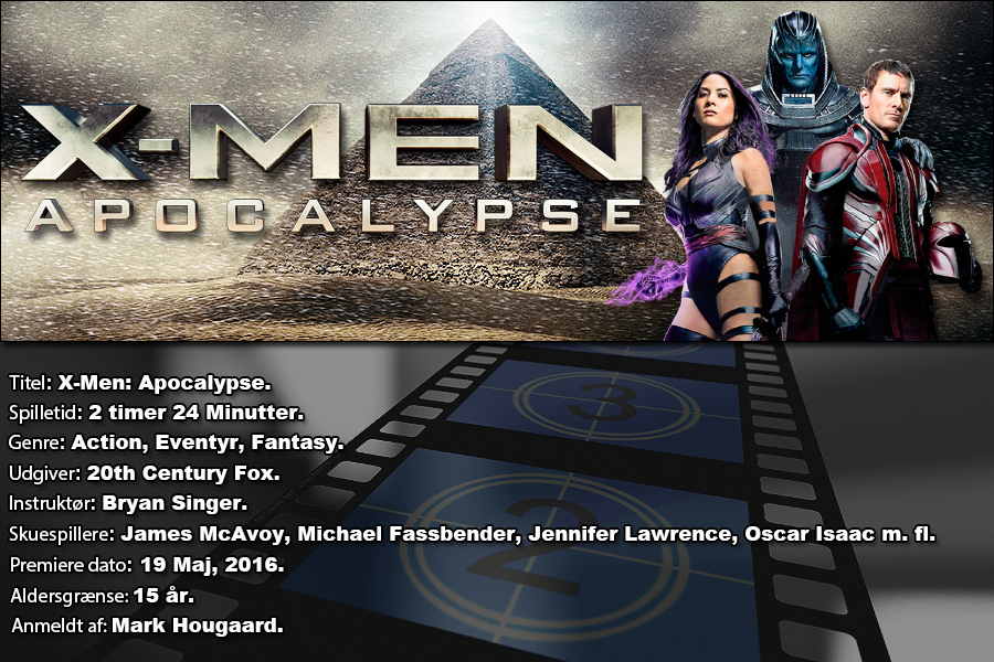  X-MEN Apocalypse biograf anmeldelse