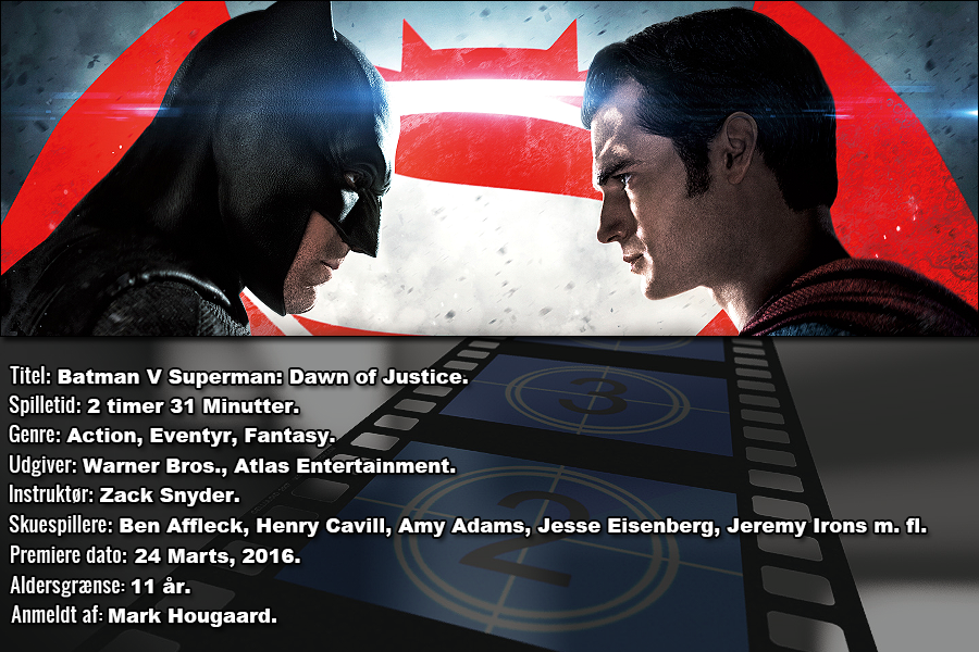 Batman V Superman: Dawn of Justice anmeldelse