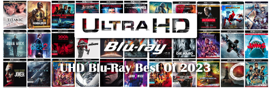 UHD Blu-Ray Best Of 2023
