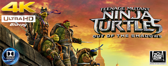 Teenage Mutant Ninja Turtles: Out of the Shadows UHD blu-ray anmeldelse