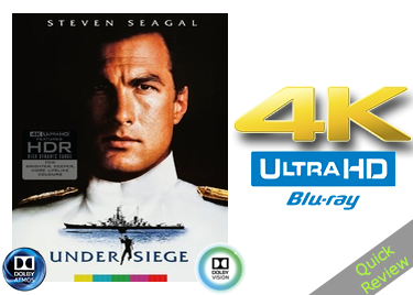 Under Siege UHD 4K blu-ray Quick review