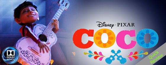 Coco UHD 4K blu-ray Quick review Coco UHD 4K blu-ray Quick review